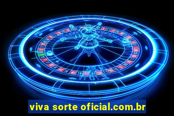 viva sorte oficial.com.br